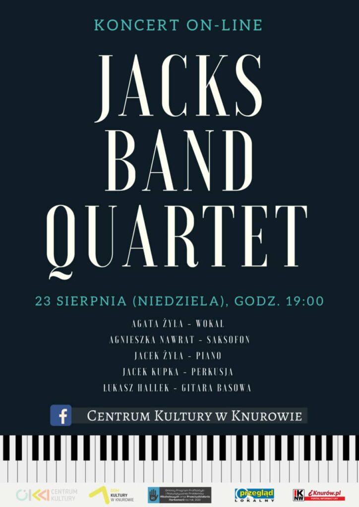 dom kultury knurow Jacks Band Quartet on line koncert