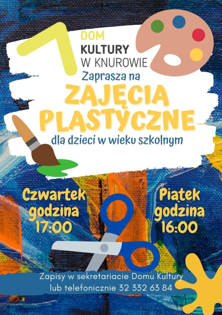 dom kultury knurow zajecia plastyczne warsztaty plastyczne