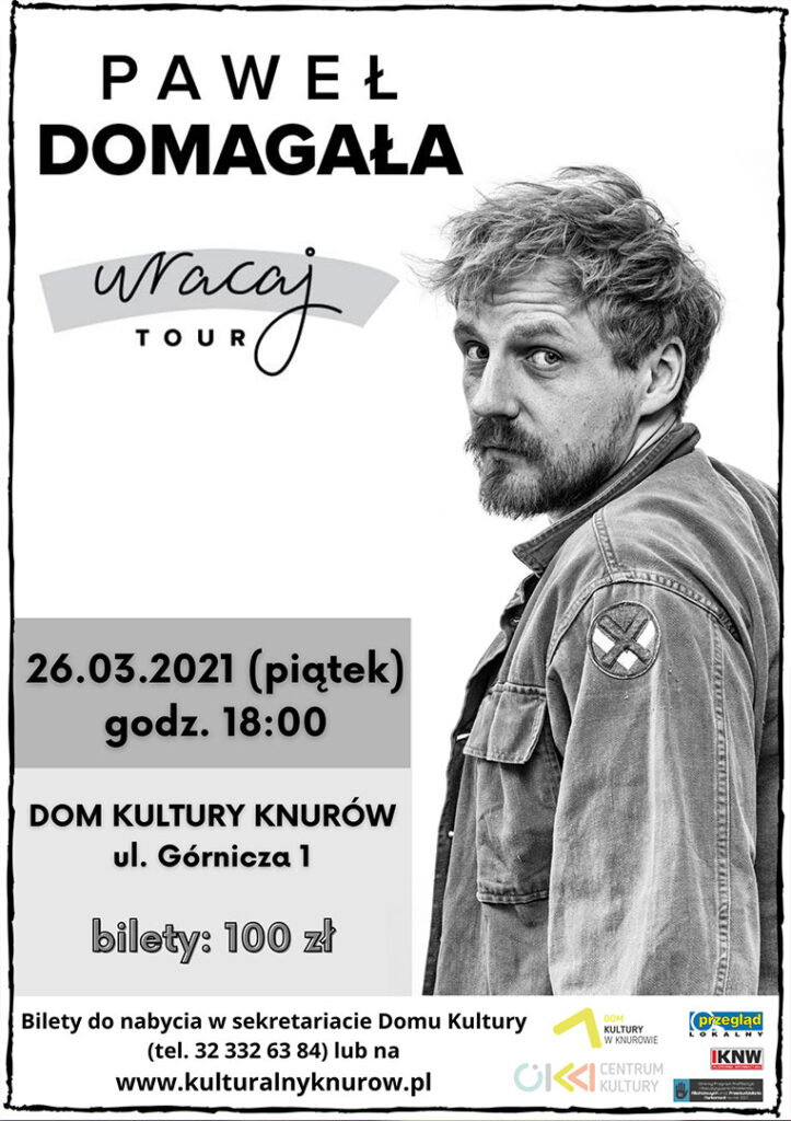 dom kultury pawel domagala koncert