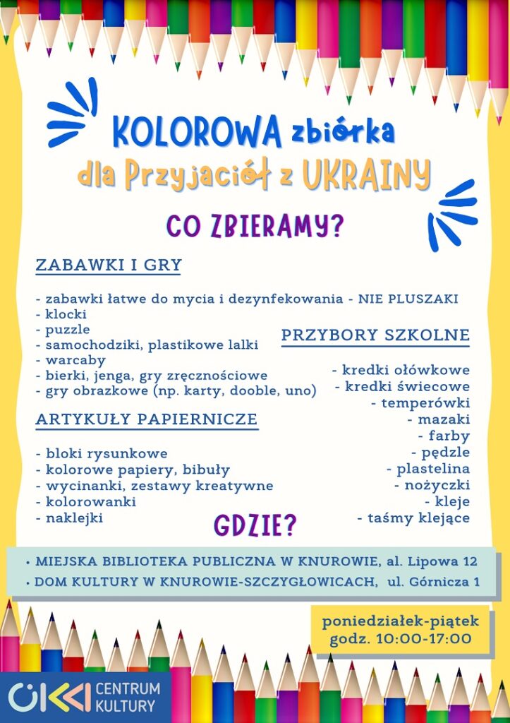 kolorowa zbiorka dla przyjaciol z ukrainy ck knurow