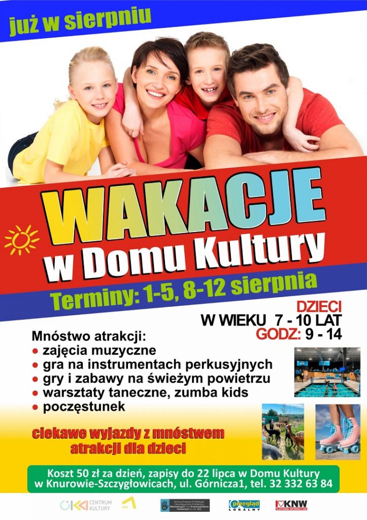 wakacje z domem kultury knurow sierpien