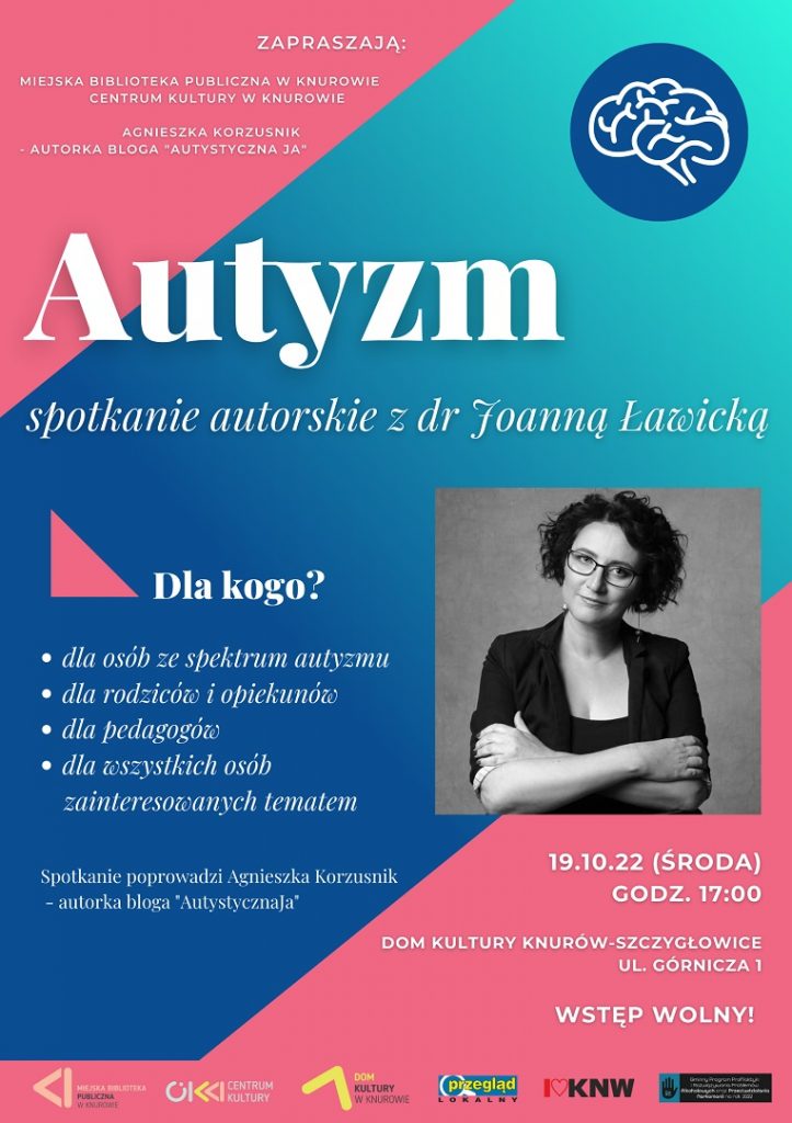 autyzm spotkanie autorskie z dr joanna lawicka dom kultury knurow