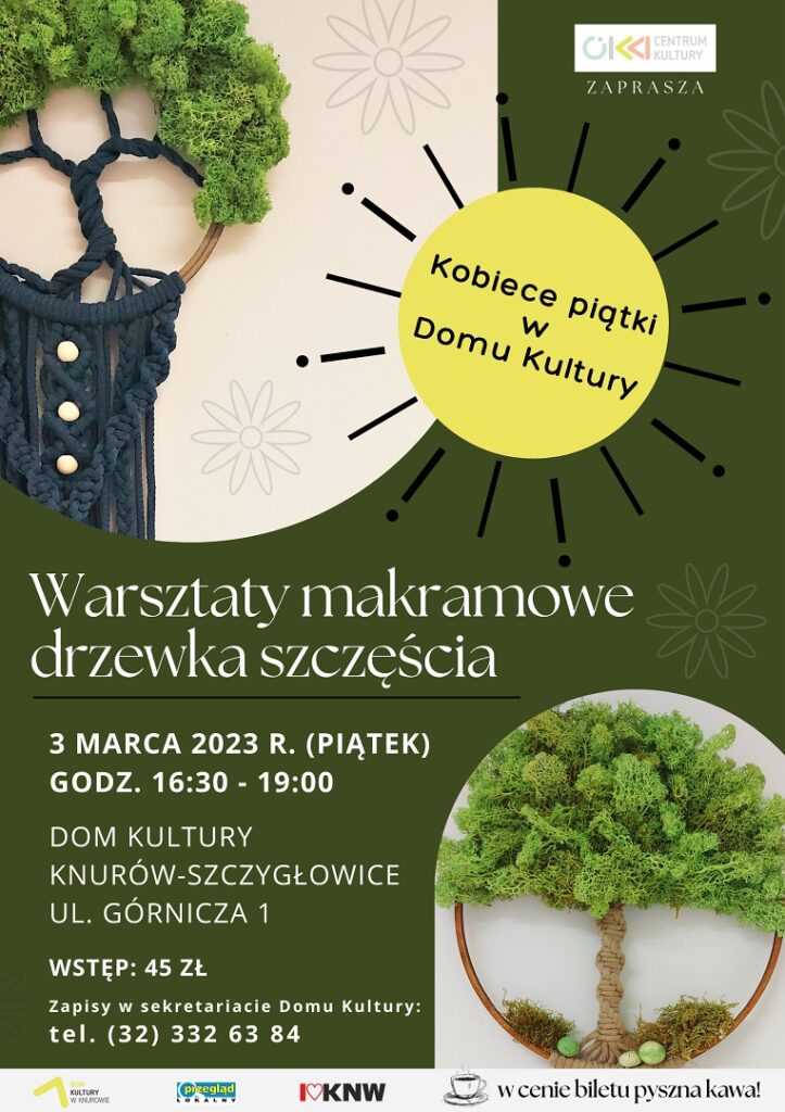 warsztaty makramowe drzewka szczescia dom kultury knurow