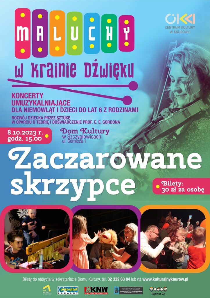 maluchy w krainie dzwiek zaczarowane skrzypce dom kultury knurow szczyglowice