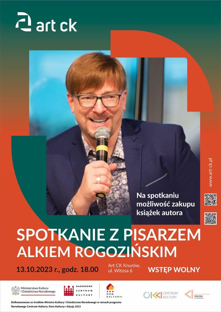 spotkanie autorskie z alkiem rogozinskim w art ck knurow inicjatywa lokalna projektu dkplus