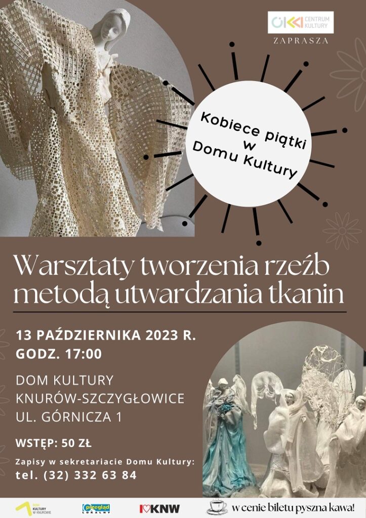 warsztaty tworzenia rzezb metoda utwardzania tkanin kobiece piatki