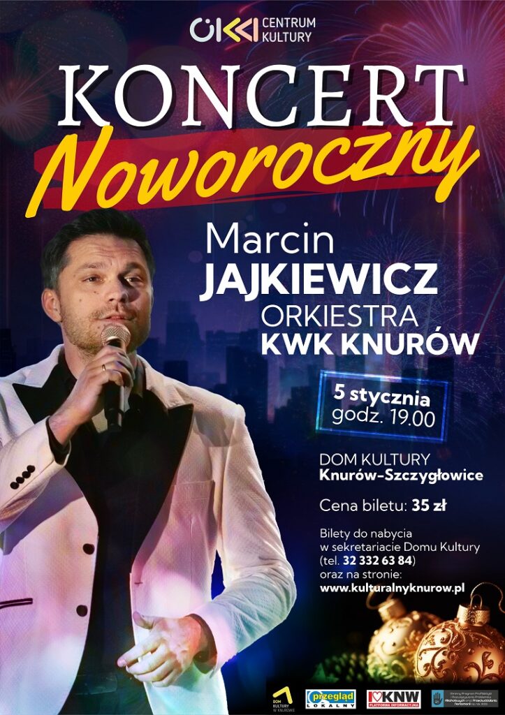koncert noworoczny z orkiestra kwk knurow i marcinem jajkiewiczem w domu kultury knurow szczyglowice