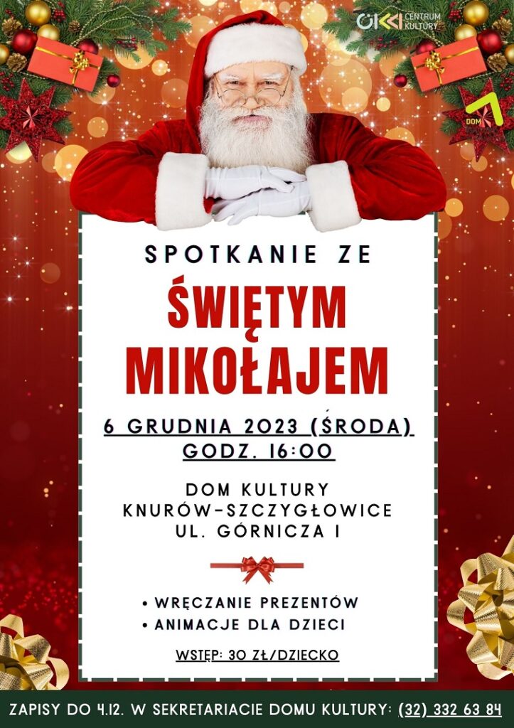 spotkanie ze swietym mikolajem w domu kultury knurow szczyglowice