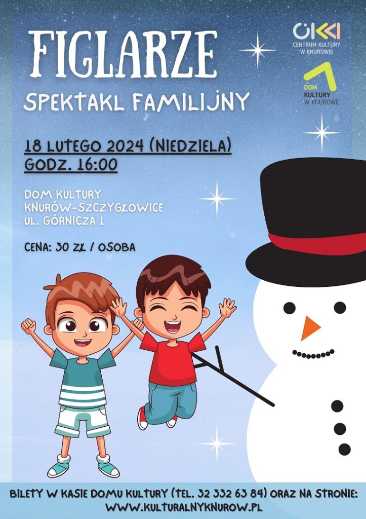 figlarze spektakl familijny w domu kultury knurow szczyglowice