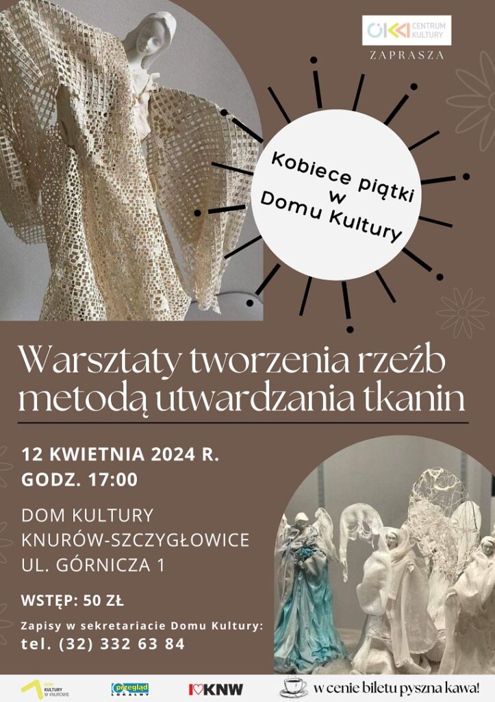 warsztaty tworzenia rzezb metoda utwardzania tkanin kobiece piatki