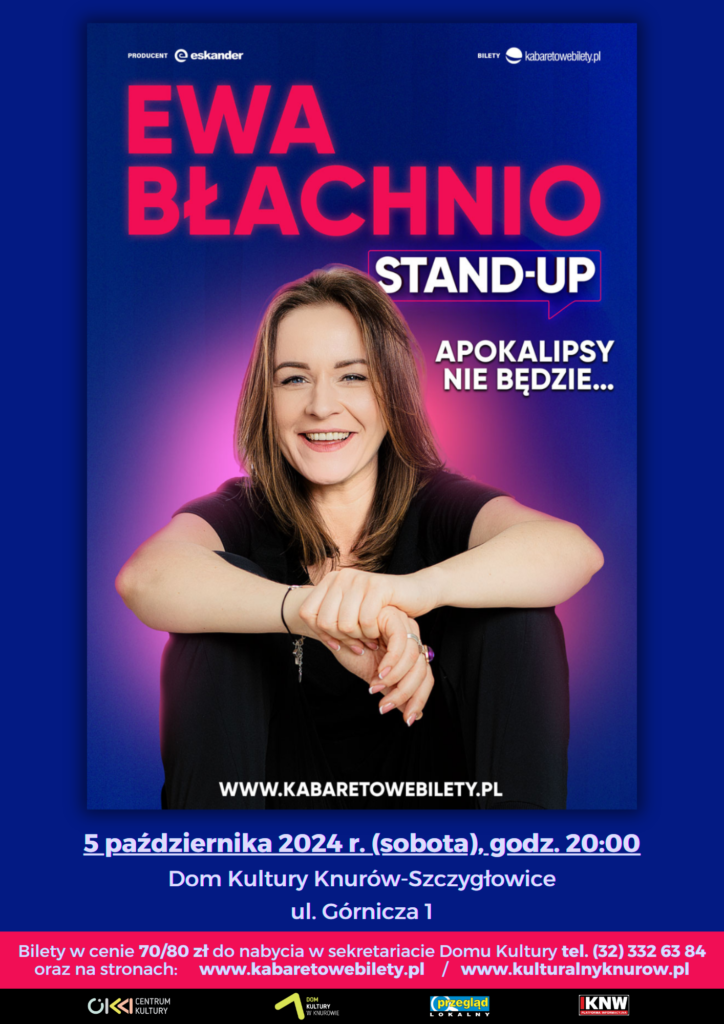 Ewa Błachnio stand up DK ..