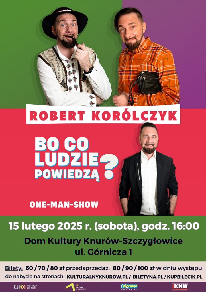 robert korolczyk bo co ludzie powiedza one man show