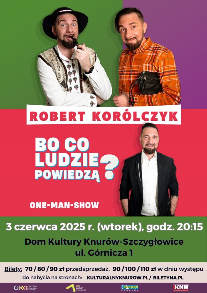 robert korolczyk bo co ludzie powiedza one man show