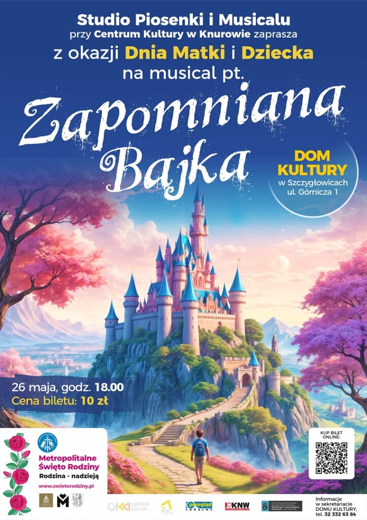 zapomniana bajka studio piosenki i musicalu z okazji dnia matki i dziecka metropolitalne swieto rodziny