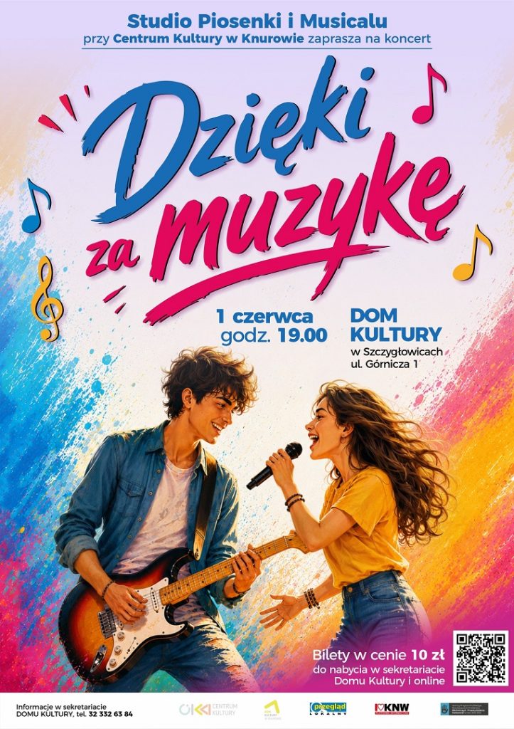 koncert dzieki za muzyke studio piosenki i musicalu dom kultury knurow